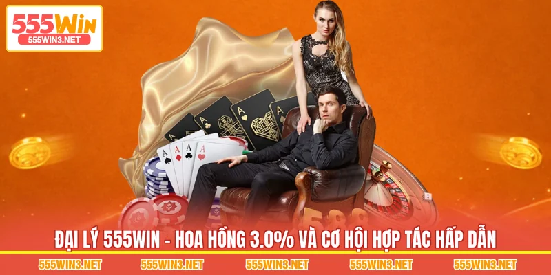 Đại Lý 555WIN
