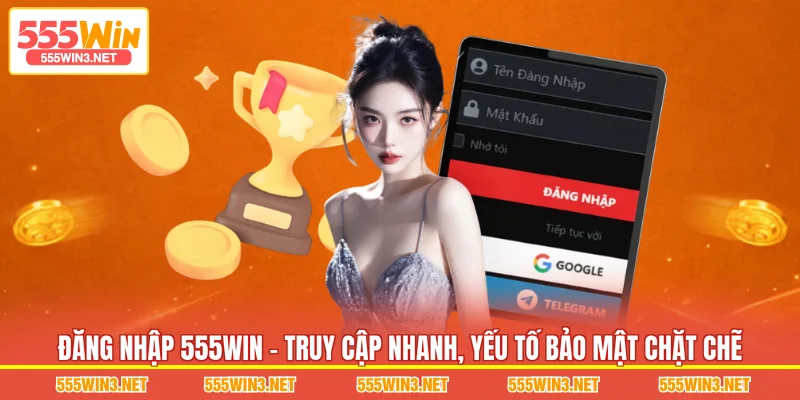 Đăng Nhập 555WIN