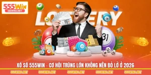 Xổ Số 555WIN